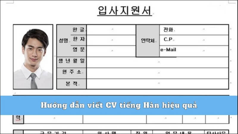 Thông tin cá nhân - mẹo viết đúng trong CV tiếng Hàn