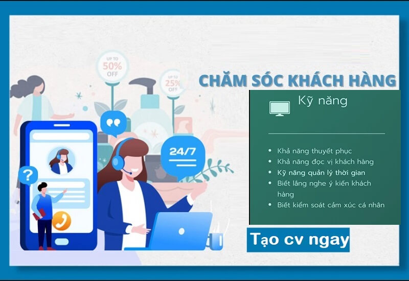 Kỹ năng viết gì để CV chăm sóc khách hàng nổi bật