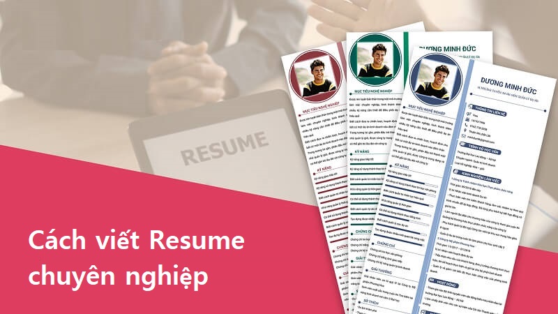 Cách viết resume đơn giản